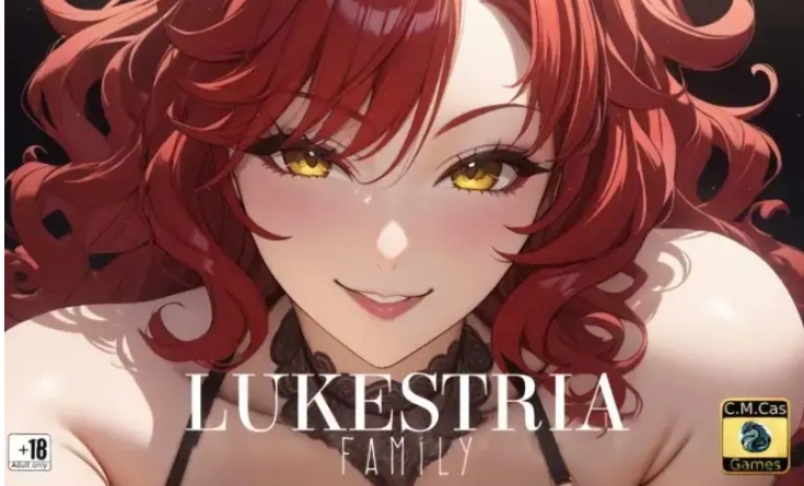 【PC/AI汉化/拨作/RPG游戏/3.50G】 卢克斯特里亚家族 （Lukestria Family） Ver1.0 内嵌AI汉化步兵版+拔作RPG游戏+3.50G